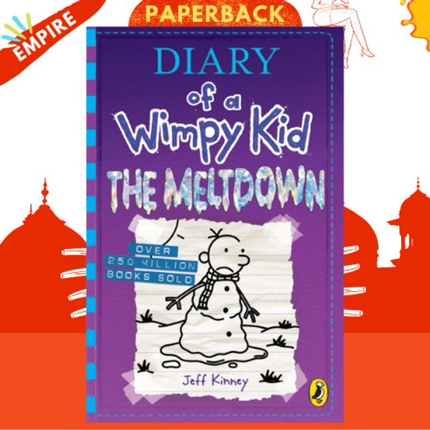 Diary of a Wimpy Kid: The Meltdown (Book 13) by Jeff Kinney