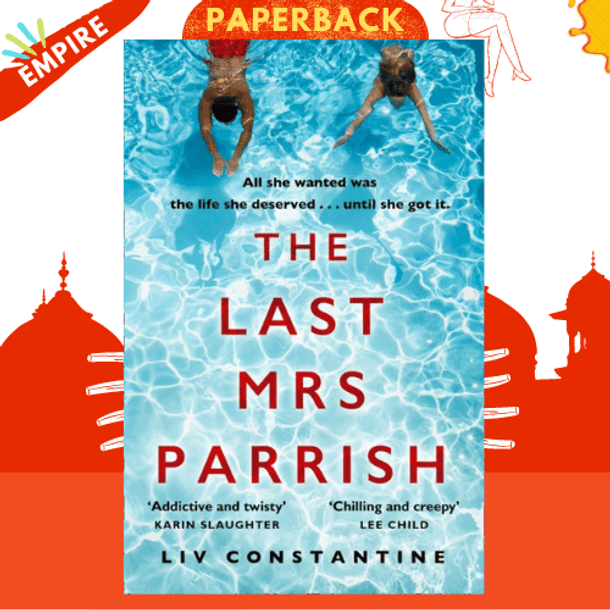 The Last Mrs Parrish by Liv Constantine