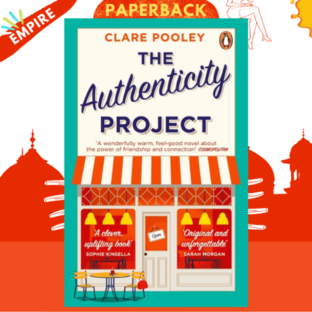 The Authenticity Project : The feel-good novel you need right now by Clare Pooley