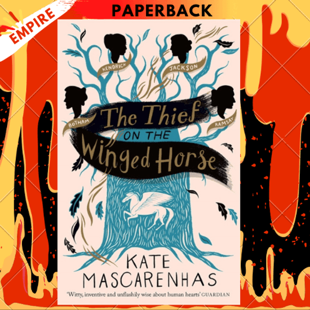 The Thief on the Winged Horse by Kate Mascarenhas