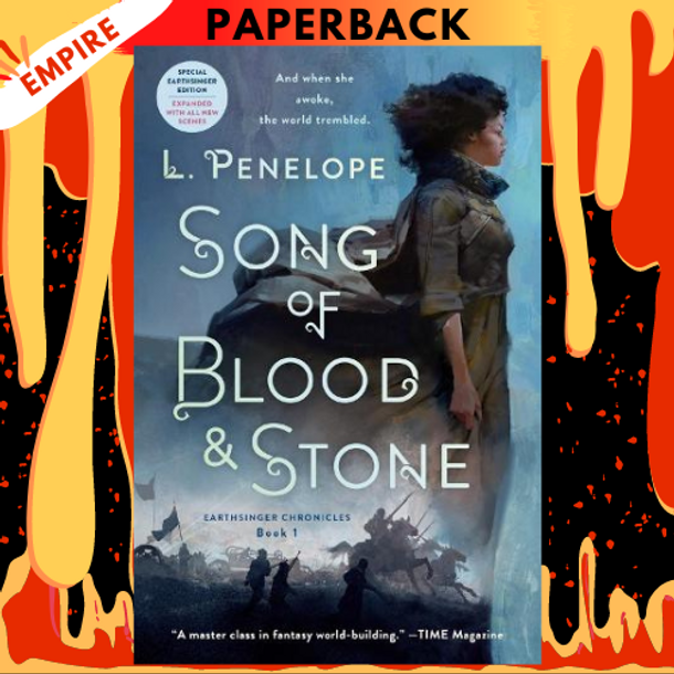 Song of Blood & Stone (Earthsinger Chronicles #1) by L. Penelope