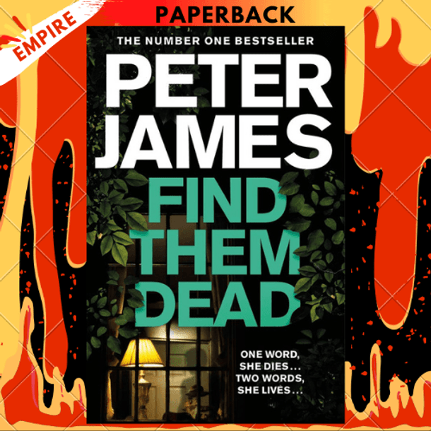 Find Them Dead by Peter James