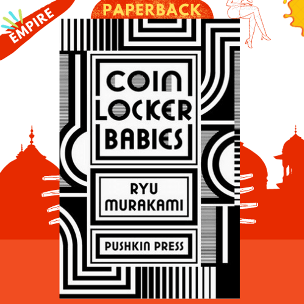 Coin Locker Babies by Ryu Murakami