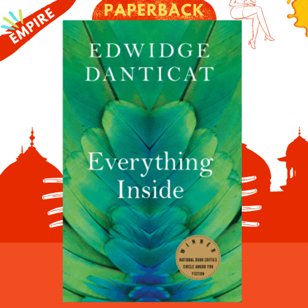 Everything Inside by Edwidge Danticat