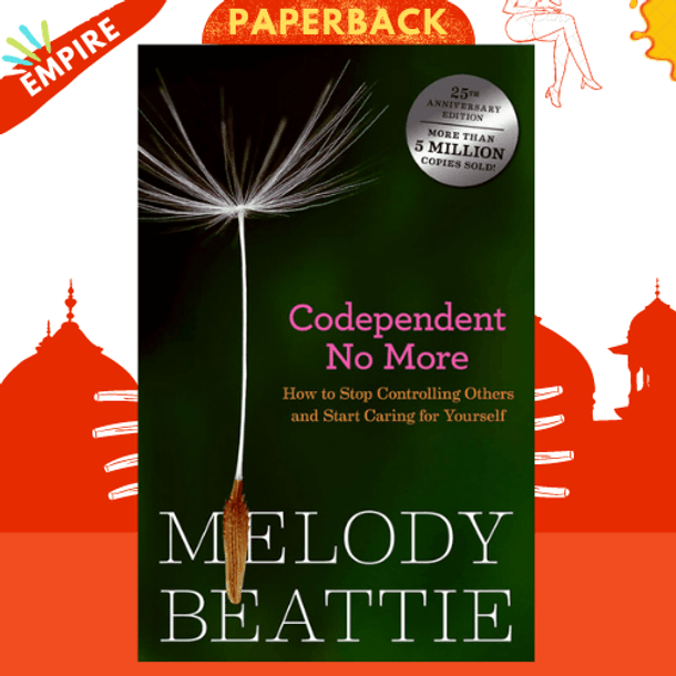 Codependent No More by Melody Beattie