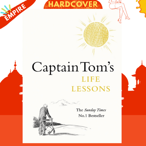 Captain Tom's Life Lessons by Captain Tom Moore