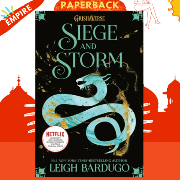 Shadow and Bone: Siege and Storm : Book 2 by Leigh Bardugo