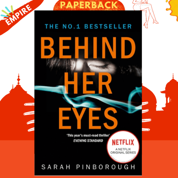 Behind Her Eyes by Sarah Pinborough