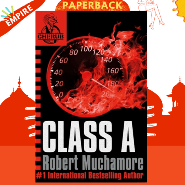 CHERUB: Class A : Book 2 by Robert Muchamore