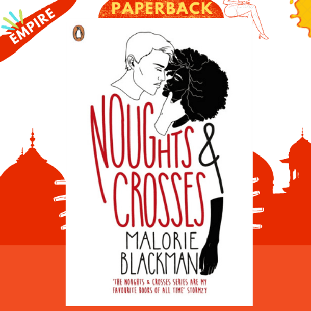 Naughts & Crosses by Malorie Blackman
