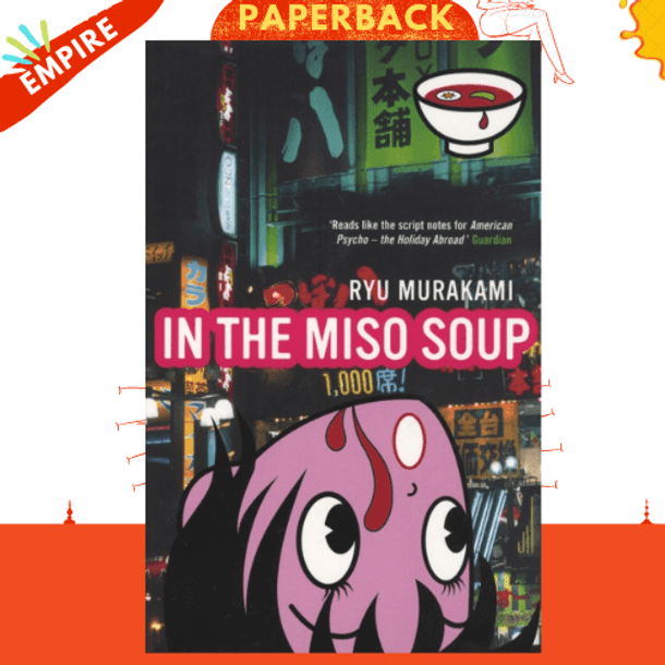 In The Miso Soup by Ryu Murakami
