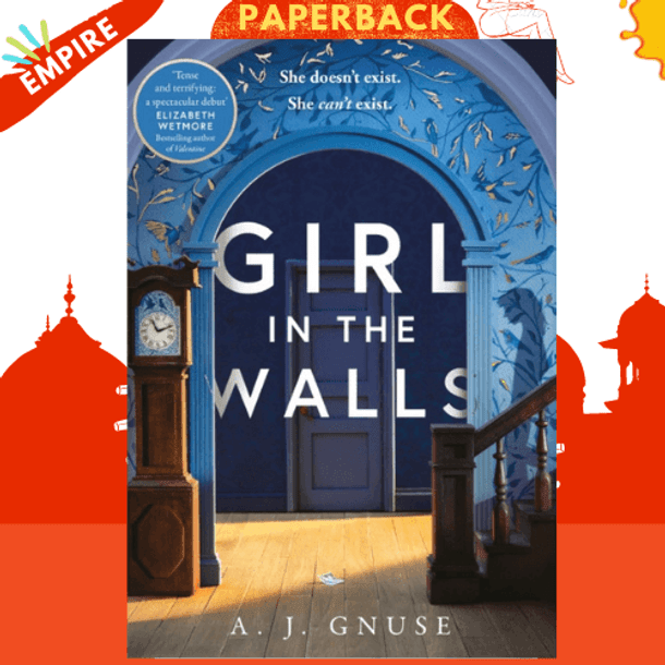 Girl in the Walls by A.J. Gnuse