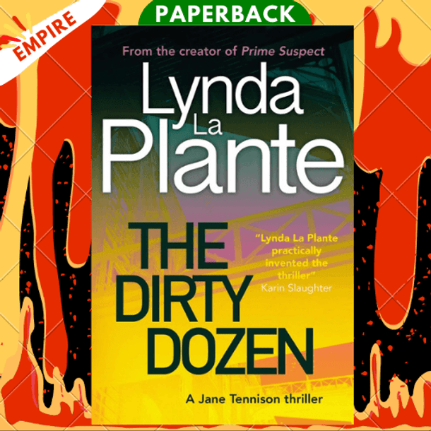 The Dirty Dozen by Lynda La Plante