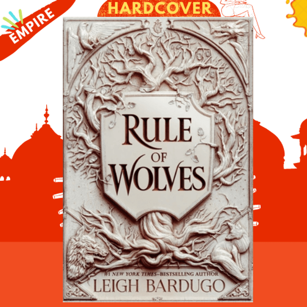 Rule of Wolves (King of Scars Book 2) by Leigh Bardugo
