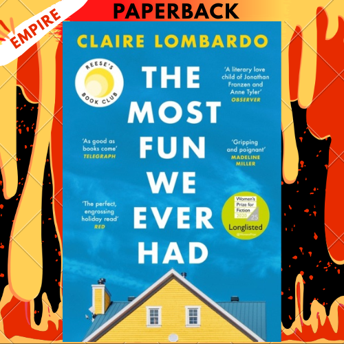 The Most Fun We Ever Had: Longlisted for the Women's Prize for Fiction 2020 by Claire Lombardo