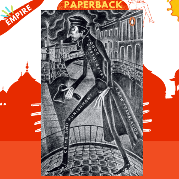 Crime and Punishment by Fyodor Dostoevsky