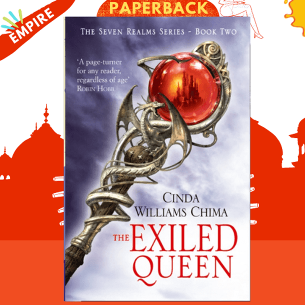 The Exiled Queen : Book 2 by Cinda Williams Chima