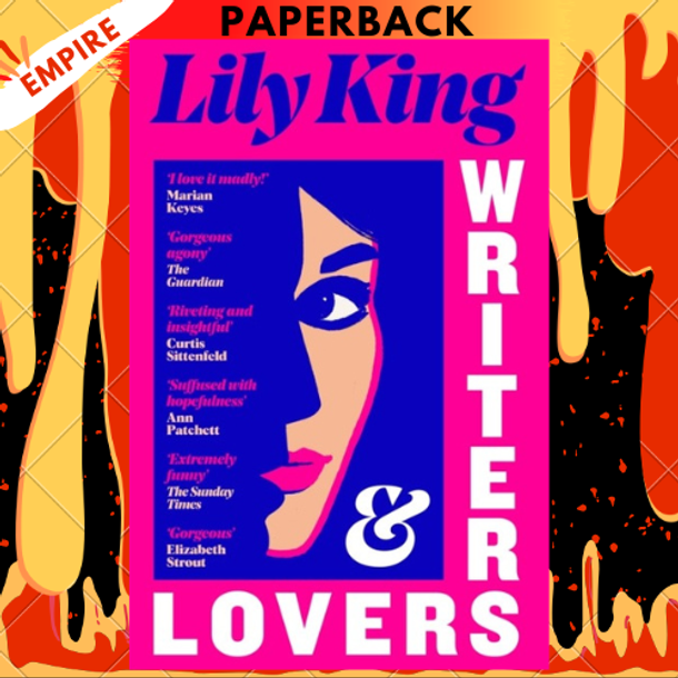 Writers & Lovers by Lily King Writers & Lovers by Lily King