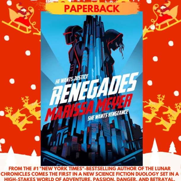 Renegades by Marissa Meyer