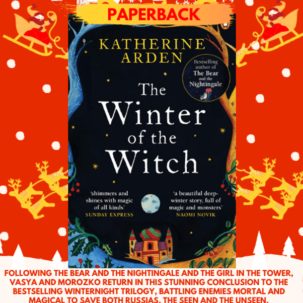 The Winter of the Witch
by Katherine Arden