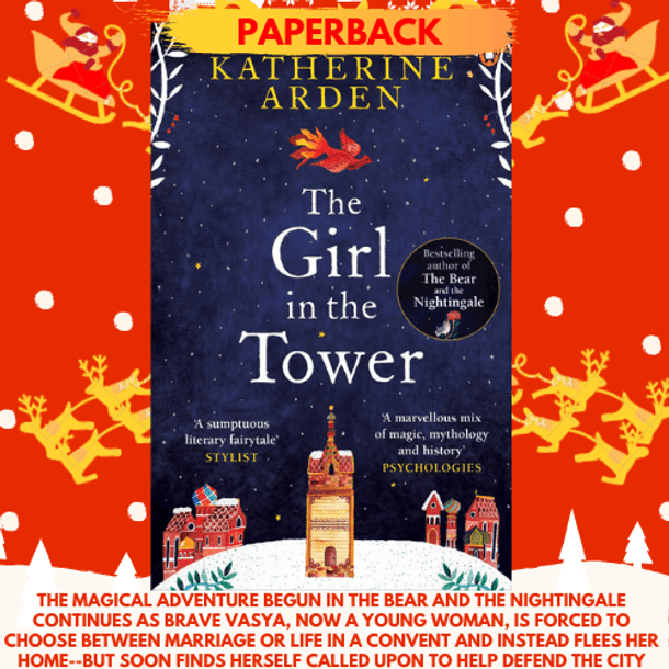 The Girl in The Tower : (Winternight Trilogy)
by Katherine Arden