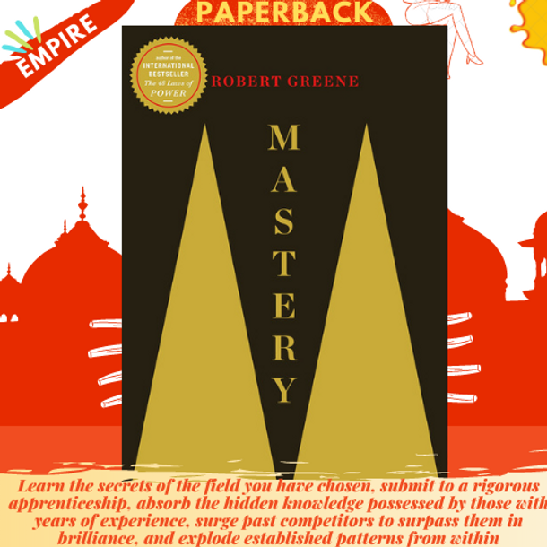 Mastery by Robert Greene