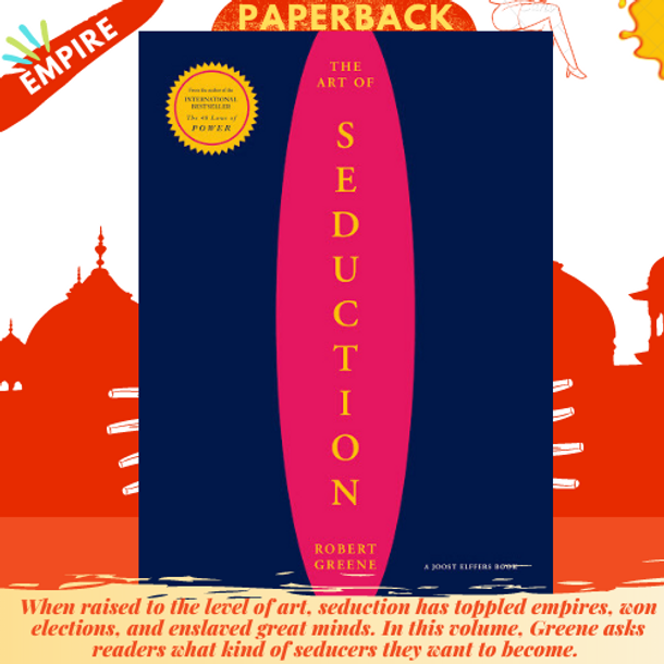 The Art Of Seduction by Robert Greene