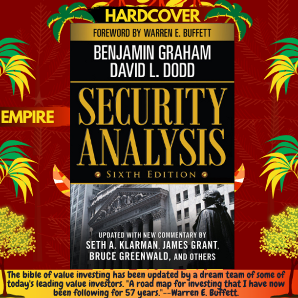 Security Analysis: Sixth Edition, Foreword by Warren Buffett by Benjamin Graham