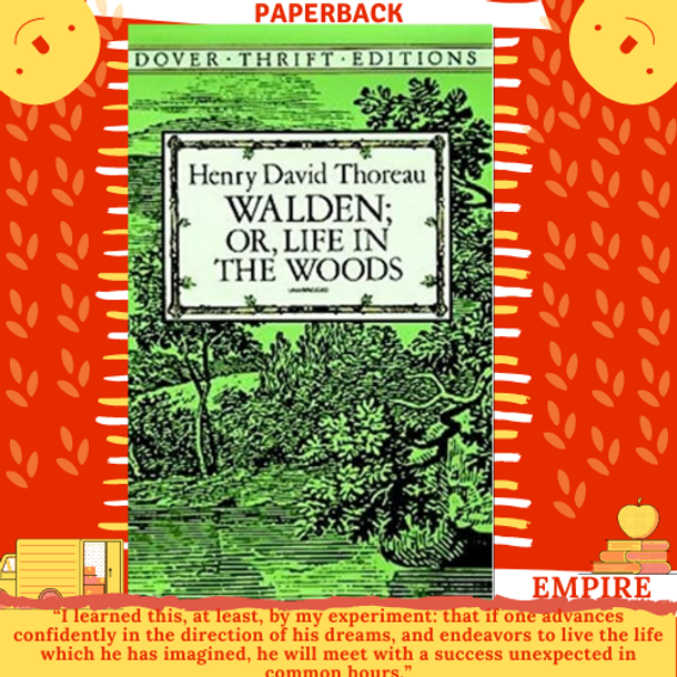 Walden: Or, Life in the Woods by Henry David Thoreau