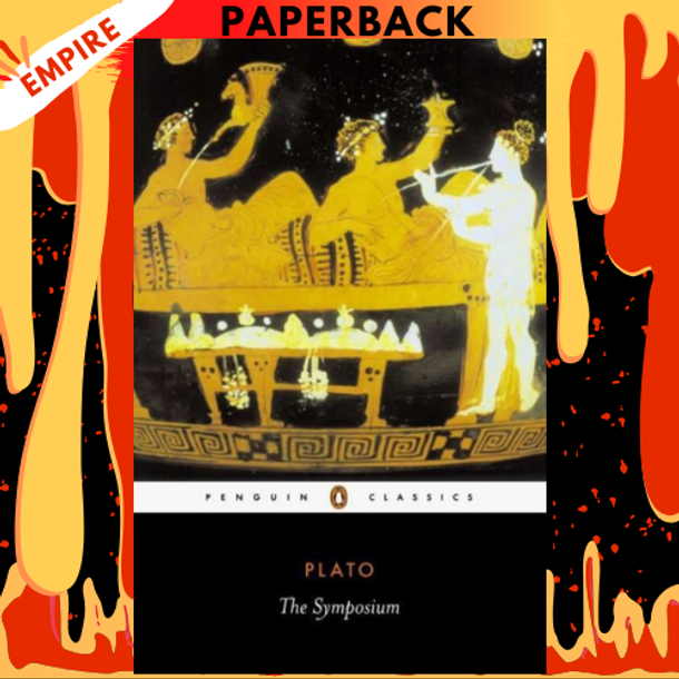 The Symposium by Plato (Penguin Classics )