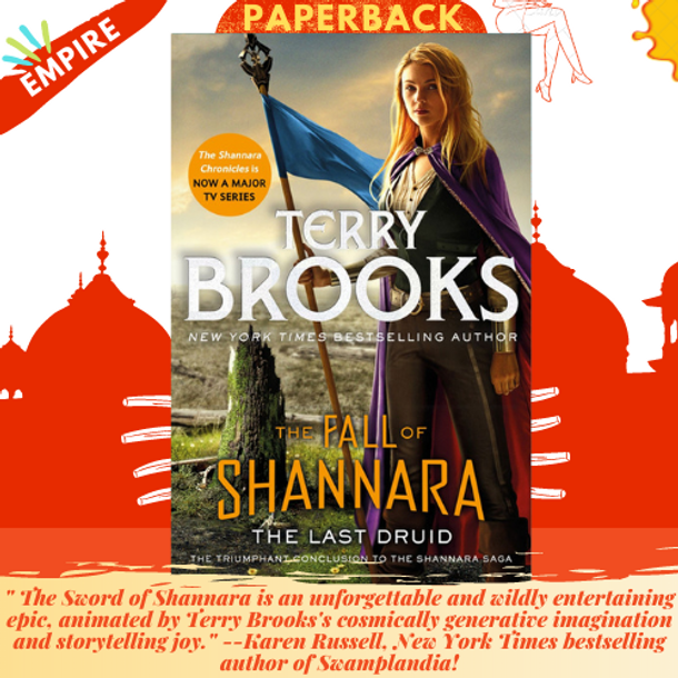 The Last Druid: Book Four of the Fall of Shannara
by Terry Brooks