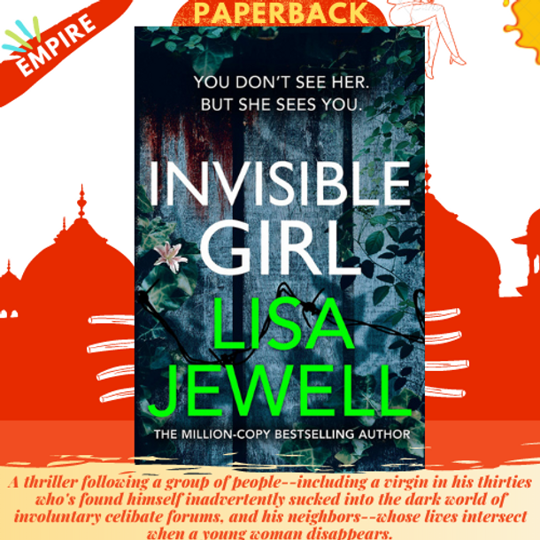 Invisible Girl: Discover the bestselling new thriller from the author of The Family Upstairsby Lisa Jewell