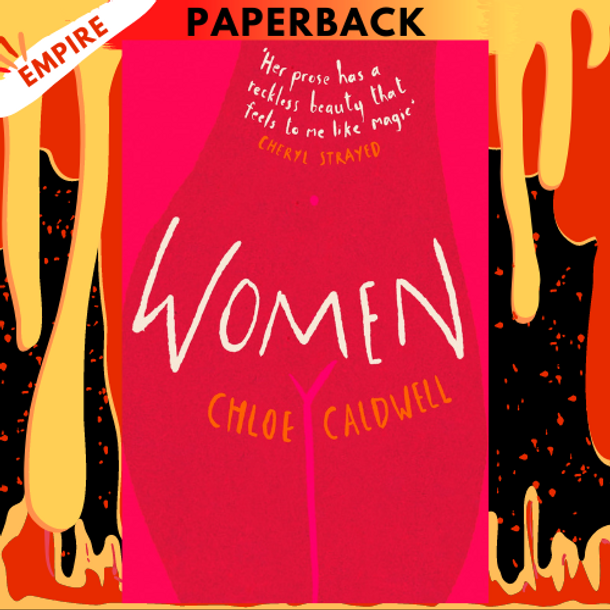 Women by Chloe Caldwell