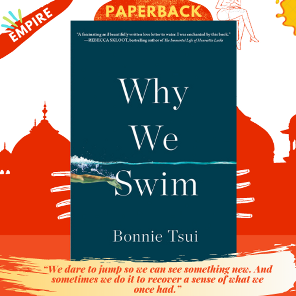 Why We Swim by Bonnie Tsui