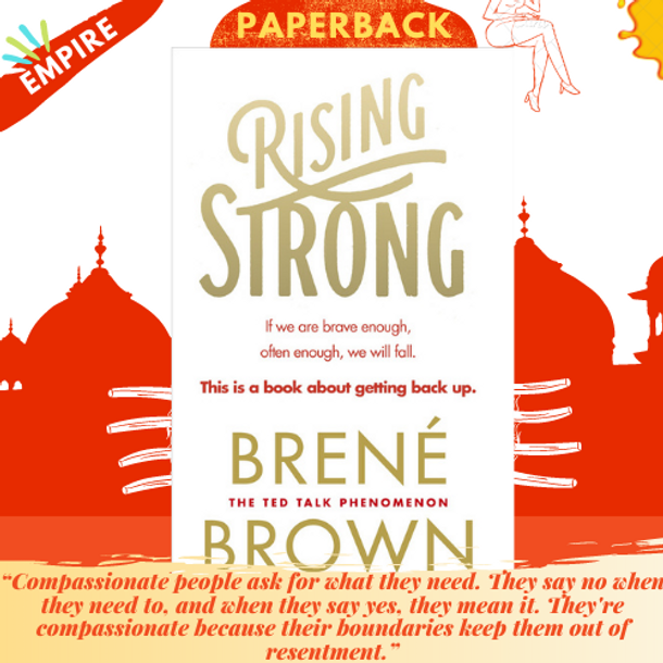 Rising Strong by Brene Brown