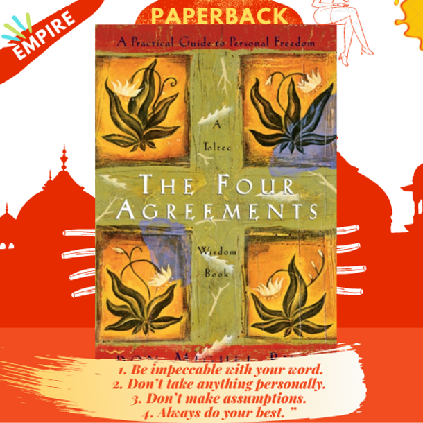 The Four Agreements Wisdom Book by  Don Miguel Jr. Ruiz