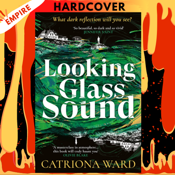 Looking Glass Sound by Catriona Ward