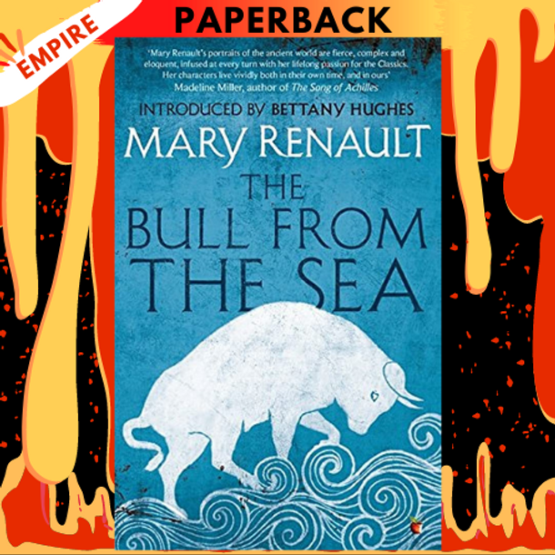 The Bull from the Sea (Theseus, #2) by Mary Renault