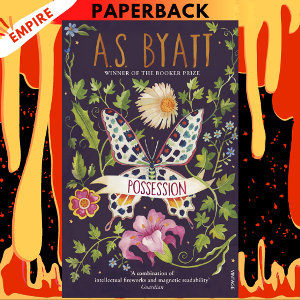 Possession: A Romance by A. S. Byatt