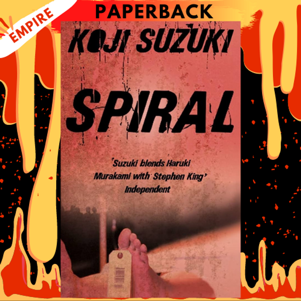 Spiral (Ring Series #2) by Koji Suzuki