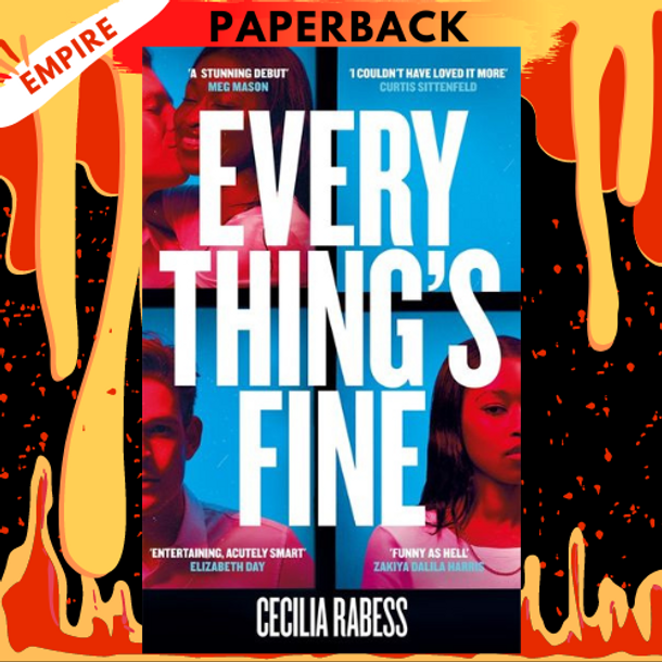 Everything's Fine by Cecilia Rabess