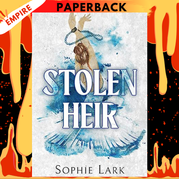 Stolen Heir (Brutal Birthright, #2) by Sophie Lark