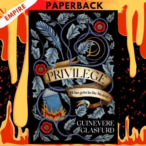 Privilege by Guinevere Glasfurd