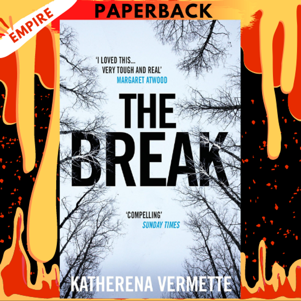 The Break by Katherena Vermette