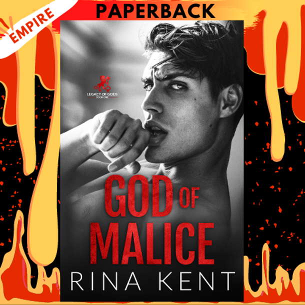 God of Malice: A Dark College Romance (Legacy of Gods, #1) by Rina Kent