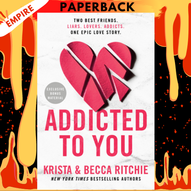 Addicted to You (ADDICTED SERIES) by Ritchie, Krista