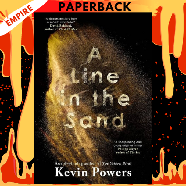 A Line in the Sand: A Novel by Kevin Powers