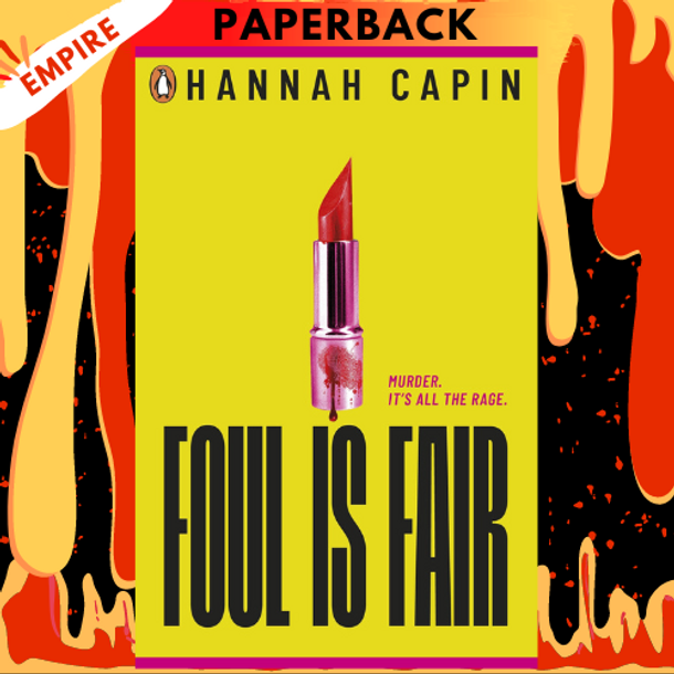 Foul Is Fair by Hannah Capin