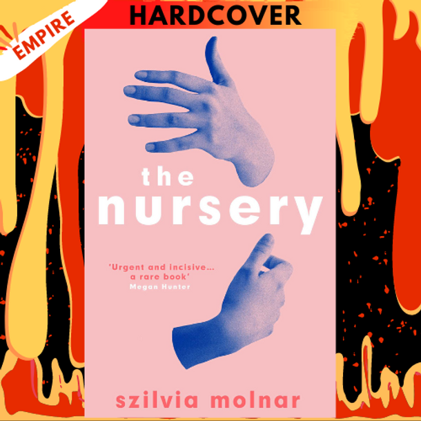 The Nursery: A Novel by Szilvia Molnar