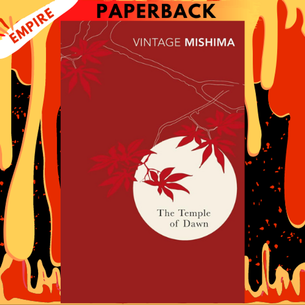 The Temple of Dawn (The Sea of Fertility, #3) by Yukio Mishima